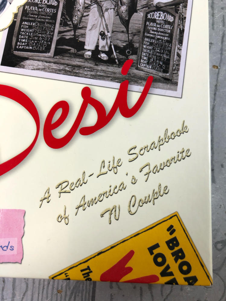 I Love Lucy: Lucy & Desi Scrapbook Real Life Letters & Photographs from Couple